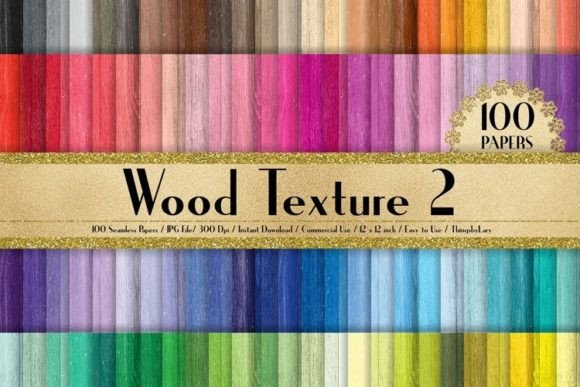 Download 100 Seamless Wood Texture Digital Papers - Seamless Collection