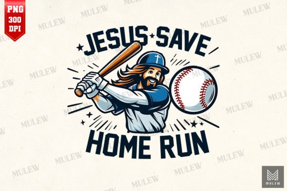 Download Jesus Saves Home Run! Sublimation - Premium Resources
